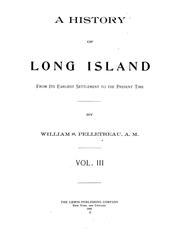 Cover of: A history of Long Island: from its earliest settlement to the present time