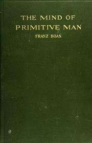 Cover of: The mind of primitive man by Franz Boas