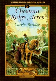 Cover of: Chestnut Ridge Acres by Carrie Bender