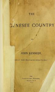 Cover of: The Genesee country by Kennedy, John