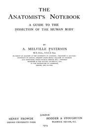 Cover of: The anatomist's notebook: a guide to the dissection of the human body.