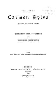 Cover of: The life of Carmen Sylva, Queen of Roumania by Stackelberg, Natalie Freiin von., Stackelberg, Natalie Freiin von.