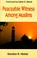 Cover of: Peaceable witness among Muslims
