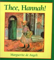 Cover of: Thee, Hannah!
