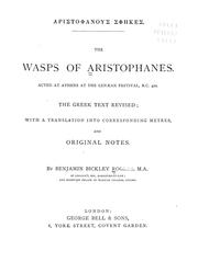 Cover of: The wasps of Aristophanes: acted at the Lenæan Festival, B.C. 422