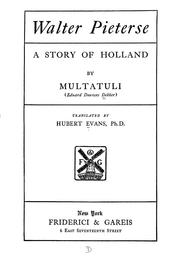 Cover of: Walter Pieterse: a story of Holland