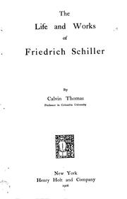 Cover of: The life and works of Friedrich Schiller