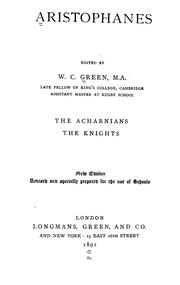 Cover of: The Acharnians, The knights by Aristophanes