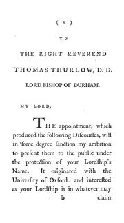 Cover of: The ground and credibility of the Christian religion: in a course of sermons preached before the University of Oxford, at the lecture founded by the Rev. John Bampton ...