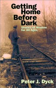 Cover of: Getting Home Before Dark: Stories of Wisdom for All Ages