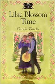 Cover of: Lilac blossom time by Carrie Bender