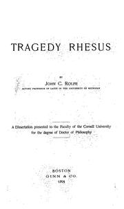 Cover of: The tragedy Rhesus