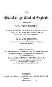 Cover of: The dialect of the west of England: particularly Somersetshire
