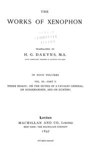 Cover of: Three essays: on the duties of a cavalry general, on horsemanship, and on hunting