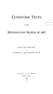 Cuneiform texts in the Metropolitan Museum of Art by Alfred B. Moldenke