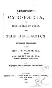 Cover of: Xenophon's Cyropaedia: or, Institution of Cyrus, and the Helenics