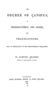 Cover of: The decree of Canopus in hieroglyphics and Greek