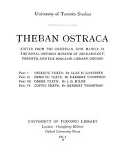 Cover of: Theban ostraca: ed. from the originals, now mainly in the Royal Ontario museum of archaeology, Toronto, and the Bodleian library, Oxford.