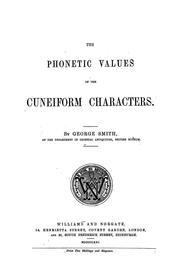 Cover of: The phonetic values of the cuneiform characters by George Smith