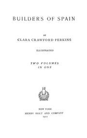 Cover of: Builders of Spain... | Clara Crawford Perkins