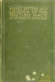 Cover of: Hero-myths & legends of the British race