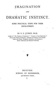 Cover of: Imagination and dramatic instinct by S. S. Curry