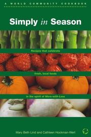 Cover of: Simply In Season (World Community Cookbook) | Mary Beth Lind