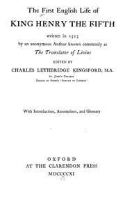 Cover of: The first English life of King Henry the Fifth by Tito Livio dei Frulovisi, Charles Lethbridge Kingsford