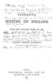 Cover of: A student's history of England: from the earliest times to 1885