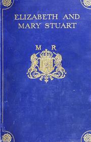 Cover of: Elizabeth and Mary Stuart