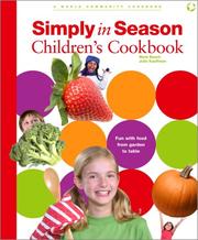 Cover of: Simply in Season Children's Cookbook by Mark Beach, Julie Kauffman