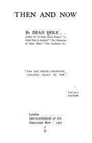Cover of: Then and now by S. Reynolds Hole
