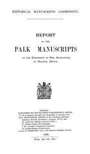 Cover of: Report on the Palk manuscripts in the possession of Mrs. Bannatyne, of Haldon, Devon