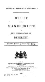 Cover of: Report on the manuscripts of the corporation of Beverley
