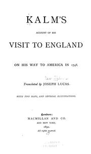 Cover of: Kalm's account of his visit to England: on his way to America in 1748