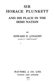 Cover of: Sir Horace Plunkett and his place in the Irish nation by MacLysaght, Edward.