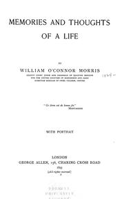 Cover of: Memories and thoughts of a life by Morris, William O'Connor