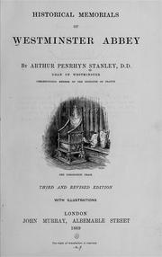 Cover of: Historical memorials of Westminster Abbey by Arthur Penrhyn Stanley