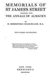 Cover of: Memorials of St. James's street ; together with, The annals of Almack's by E. Beresford Chancellor