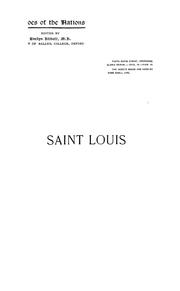 Cover of: Saint Louis (Louis IX. of France) the most Christian king