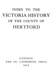 Cover of: Index to the Victoria history of the county of Hertford by 