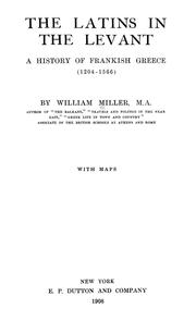 Cover of: The Latins in the Levant by Miller, William