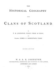 Cover of: The historical geography of the clans of Scotland