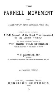 Cover of: The Parnell movement by T. P. O'Connor