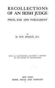 Cover of: Recollections of an Irish judge by M. McDonnell Bodkin, M. McDonnell Bodkin