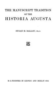 Cover of: The manuscript tradition of the Historia augusta