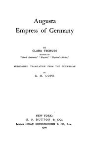 Cover of: Augusta, empress of Germany by Clara Tschudi