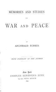 Cover of: Memories and studies of war and peace by Archibald Forbes