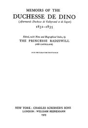 Cover of: Memoirs of the Duchesse de Dino: (afterwards Duchesse de Talleyrand et de Sagan), 1831-1835