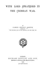 With lord Stratford in the Crimean war by James Henry Skene